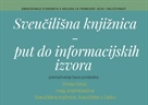 Edukacija studenata treće godine preddiplomskog studija francuskog jezika i književnosti: Sveučilišna knjižnica - put do informacijskih izvora